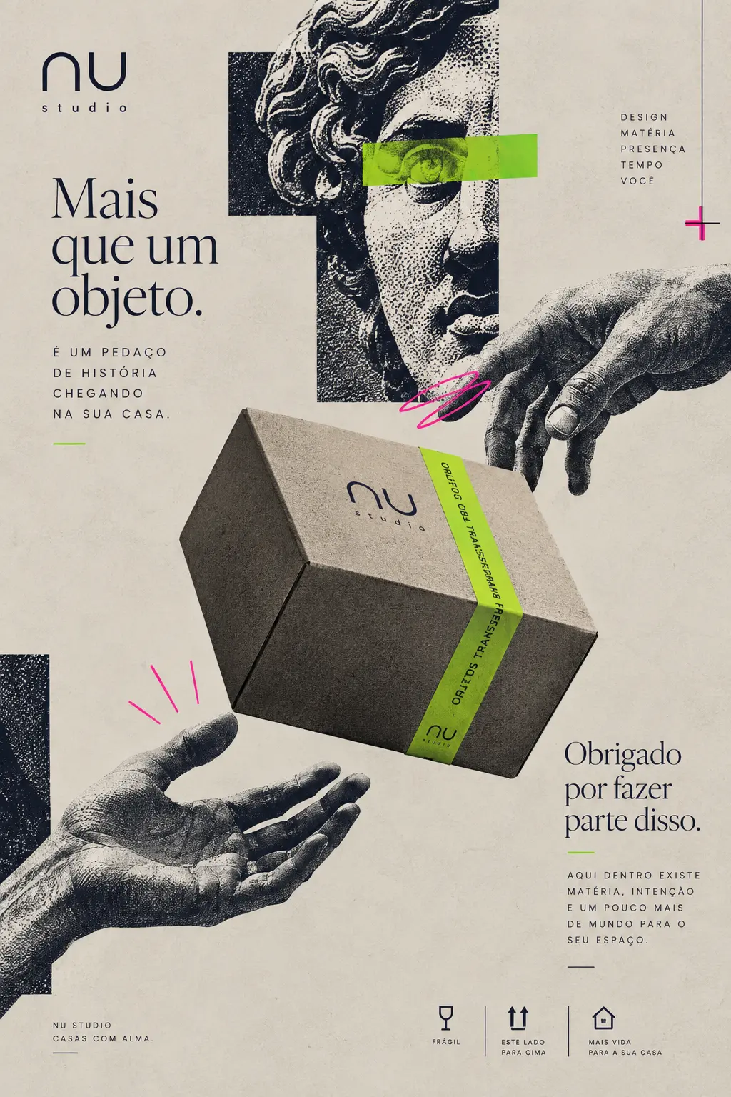 Estudo visual sobre a experiência de receber uma peça Studio Nu